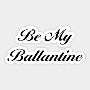 St. Ballantines Sticker